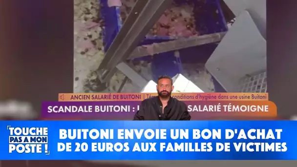 Buitoni envoie un bon d'achat de 20 euros aux familles de victimes