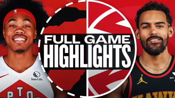 RAPTORS at HAWKS | FULL GAME HIGHLIGHTS | January 25, 2025