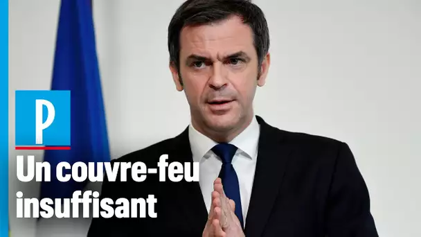 Covid-19 : « L’efficacité du couvre-feu s’estompe », indique Olivier Véran