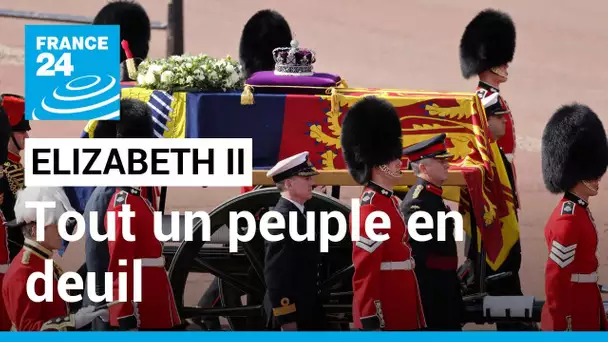 Elizabeth II : le peuple "fortement associé" au deuil de la reine • FRANCE 24