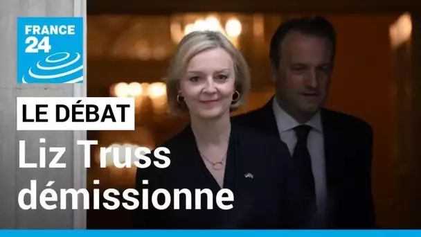 LE DEBAT - Liz Truss démissionne : son successeur connu d'ici le vendredi 28 octobre • FRANCE 24