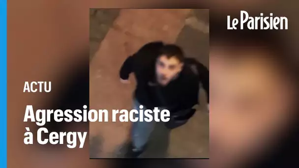 Cergy : les images de l’agression raciste devant le restaurant le Brasco