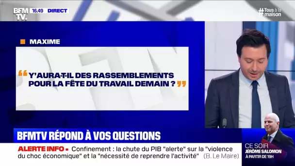 Y'aura-t-il des rassemblements pour la fête du Travail demain? BFMTV répond à vos questions