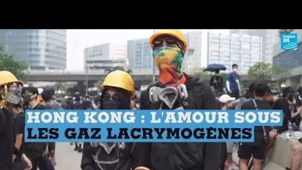 Hong Kong : l'amour sous les gaz lacrymogènes