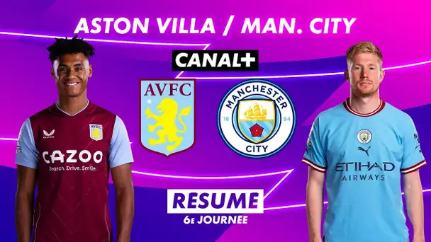 Le résumé de Aston Villa / Manchester City - Premier League 2022-23 (6ème journée)