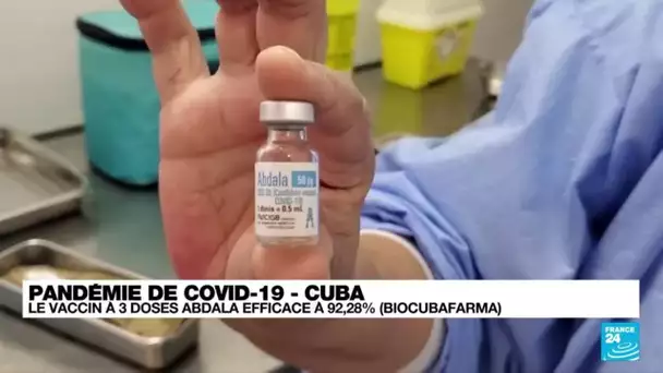 Covid-19 : le candidat-vaccin de Cuba, 1er d'Amérique latine, efficace à 92,28%