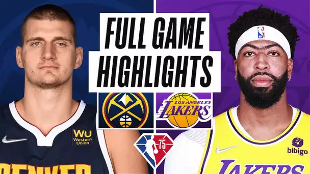 NUGGETS at LAKERS | FULL GAME HIGHLIGHTS | April 3, 2022