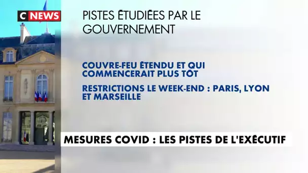 Mesures Covid : les pistes de l'exécutif