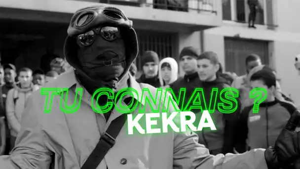 Kekra - Tu Connais ?