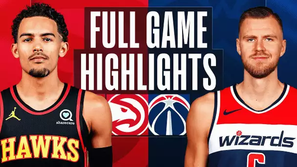 HAWKS at WIZARDS | FULL GAME HIGHLIGHTS | March 10, 2023