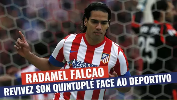 Liga - Quand Radamel Falcao terrassait le Deportivo avec un quintuplé