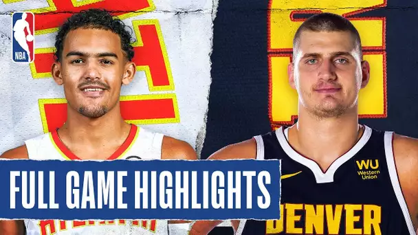 HAWKS at NUGGETS | FULL GAME HIGHLIGHTS | November 12, 2019