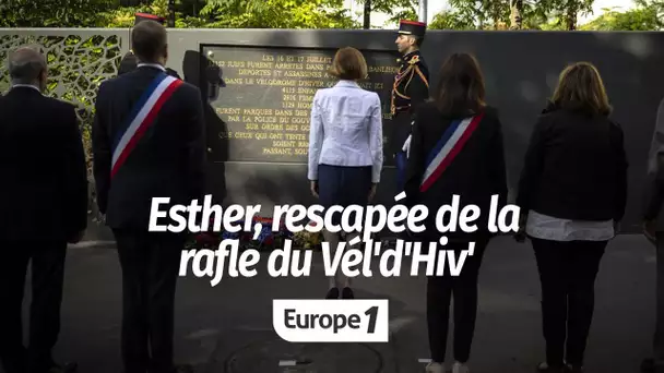 Esther, rescapée de la rafle du Vél'd'Hiv' : "On a entendu des cris, des pleurs de petits enfants"