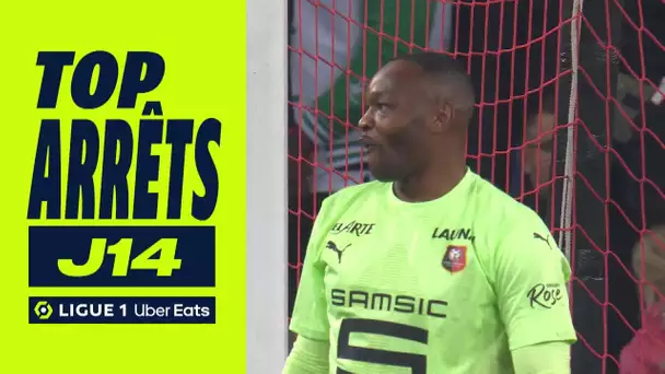 Top arrêts 14ème journée - Ligue 1 Uber Eats / 2022/2023