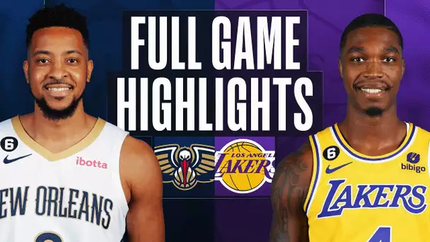 PELICANS at LAKERS | NBA FULL GAME HIGHLIGHTS | November 2, 2022