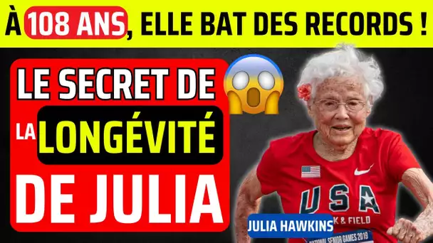 À 108 ANS, ELLE COURT TOUJOURS ! Les Secrets de Longévité de Julia Hawkins #Santé #Inspiration