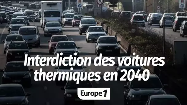 Interdiction des voitures thermiques en 2040 : comment marier emplois et transition énergétique ?