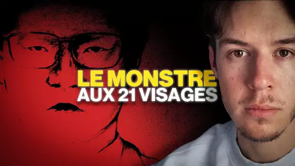 LE MONSTRE AUX 21 VISAGES !