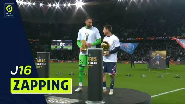 Zapping de la 16ème journée - Ligue 1 Uber Eats / 2021/2022