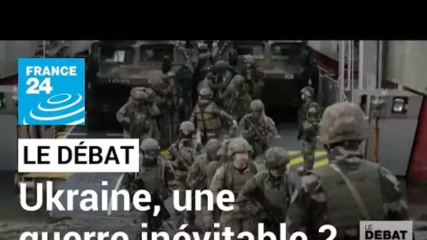 Ukraine : une guerre inévitable ? • FRANCE 24