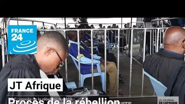 RDC : procès de la rébellion du M23, le principal prévenu en fuite • FRANCE 24