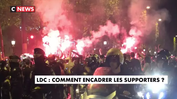 LDC : comment encadrer les supporters ?