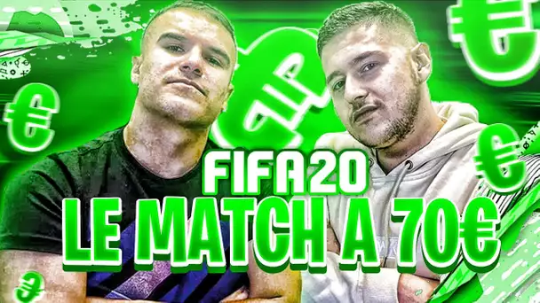 FIFA 20 : LE MATCH À 70€ !