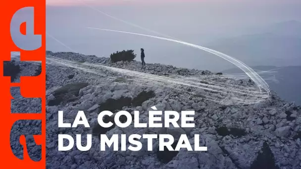 Mistral, le souffle du maître | Grands vents | ARTE