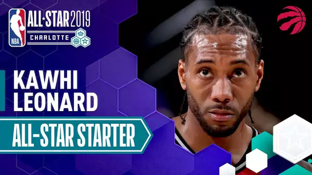 Kawhi Leonard 2019 All-Star Starter | 2018-19 NBA Season