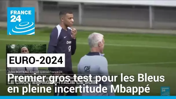 Euro-2024: premier gros test pour les Bleus en pleine incertitude Mbappé • FRANCE 24