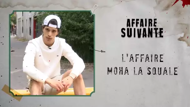 L'affaire Moha La Squale