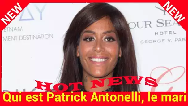 Qui est Patrick Antonelli, le mari d’Amel Bent ?