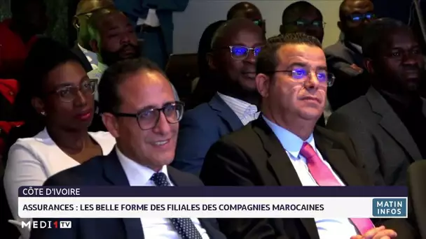 Assurances : les belle forme des filiales des compagnies marocaines