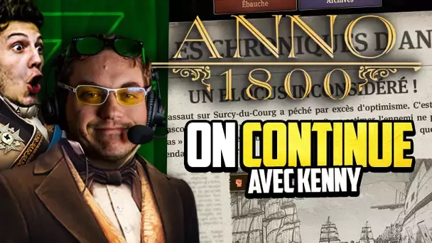 Anno 1800 #46 (ft. Kenny) : ON CONTINUE