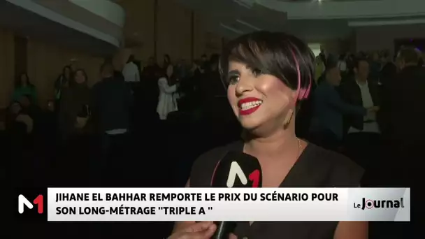 Jihane El Bahhar remporte le prix du scénario pour son long-métrage "Triple A"