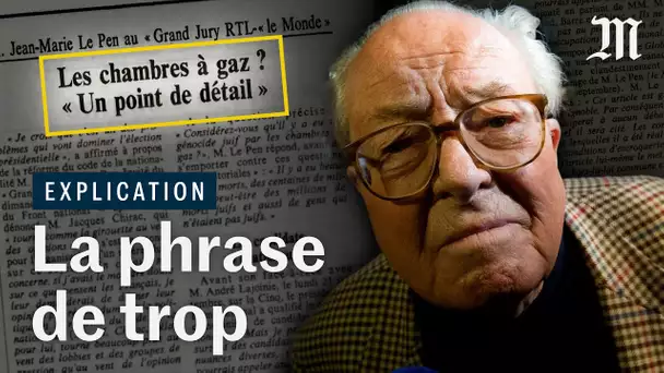 50 ans du FN : comment la phrase de Le Pen sur les chambres à gaz a miné sa carrière