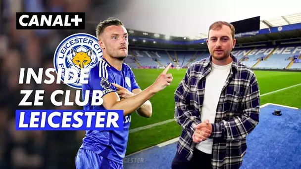 Leicester, le club qui fait trembler l'Angleterre - Inside Ze Club