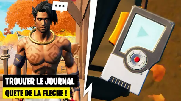 "TROUVER RAZ" ET "ECOUTER LE DERNIER JOURNAL ET RETOURNE VOIR RAZ" ! (FORTNITE QUETE DE LA FLECHE)