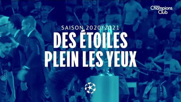 Ligue des Champions 20/21 : des étoiles plein les yeux