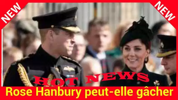 Rose Hanbury peut-elle gâcher l’anniversaire de mariage de Kate et William ?