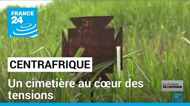 Centrafrique : une paix encore fragile • FRANCE 24