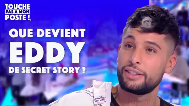 Que devient Eddy, ancien candidat emblématique de "Secret Story" ?