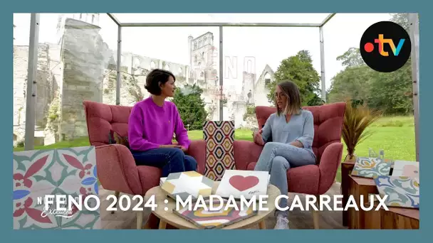 FENO 2024 : madame carreaux