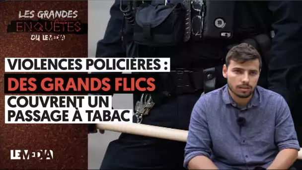 VIOLENCES POLICIÈRES : DES GRANDS FLICS COUVRENT UN PASSAGE À TABAC À LYON