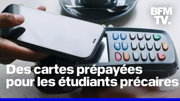 Une carte prépayée d'un montant de 20 à 50 euros sera attribuée à certains étudiants précaires