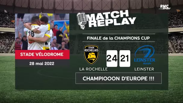 La Rochelle 24-21 Leinster : Les Rochelais champions d'Europe à la sirène ... avec les com RMC