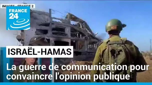 Proche-Orient : la guerre de communication à Gaza, l'autre bataille entre le Hamas et Israël