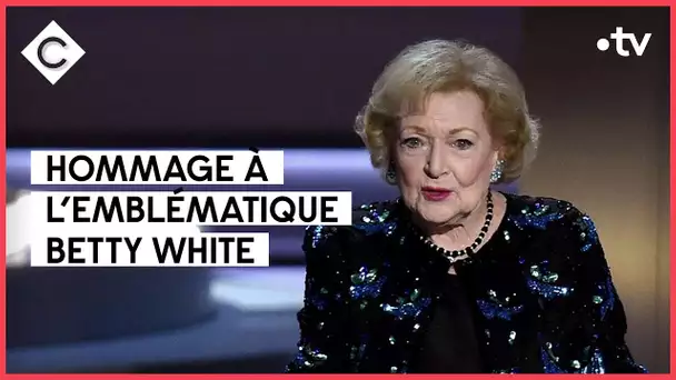 Betty White, mort d’une « craquante » - C à Vous - 03/01/2022