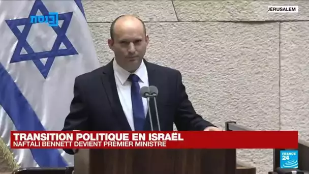 Israël : Naftali Bennett devient Premier ministre, une page se tourne