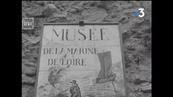 Le musée de la marine de Loire à Châteauneuf-sur-Loire